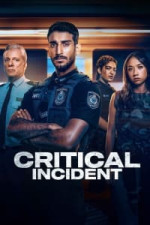 Critical Incident - Season 1