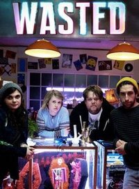 Wasted - Season 1