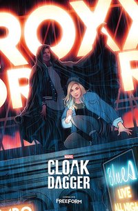 Marvel's Cloak & Dagger - Season 1