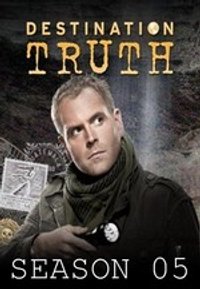 Destination Truth - Season 5