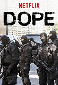 Dope - Season 2