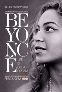 Beyonc: Life Is But a Dream