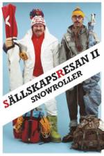 Snowroller - Sllskapsresan II