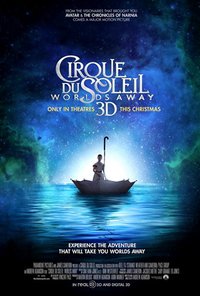 Cirque du Soleil: Worlds Away