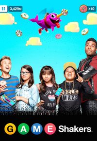 Game Shakers - Season 3