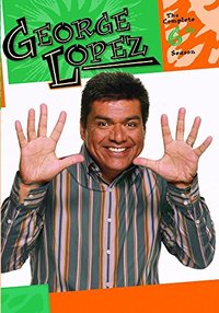 George Lopez - Season 6