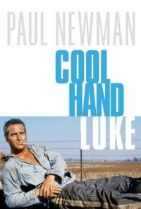 Cool Hand Luke