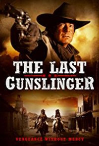 The Last Gunslinger