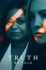 Truth Be Told - Season 2