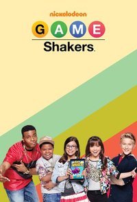 Game Shakers - Season 2