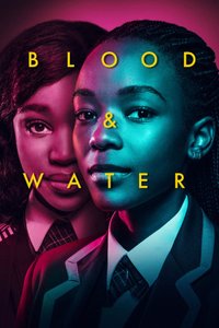 Blood & Water - Season 1