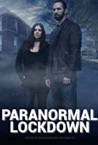 Paranormal Lockdown - Season 3