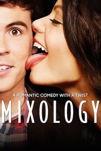 Mixology - Season 1