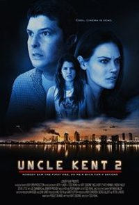 Uncle Kent 2