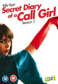 Secret Diary Of A Call Girl - Season 3