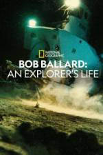 Bob Ballard: An Explorer's Life