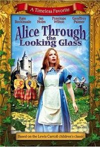 Alice Through the Looking Glass (1998)