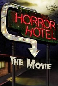 Horror Hotel The Movie