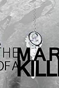 Mark of a Killer - Season 1