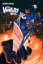 The Venture Bros: Radiant Is the Blood of the Baboon Heart