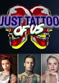 Just Tattoo of Us - Season 2