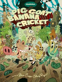 Pig Goat Banana Cricket - Season 1