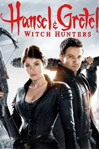 Hansel & Gretel: Witch Hunters