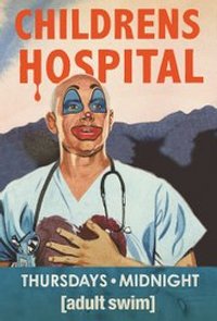 Childrens Hospital - Season 2