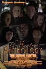 The Hunter's Anthology: The Demon Hunter